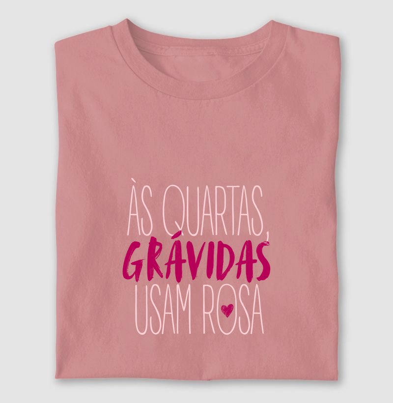 Às Quartas, Grávidas usam Rosa