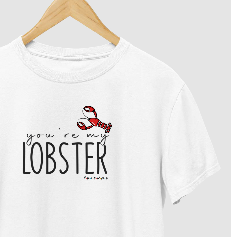 You're my Lobster - Friends