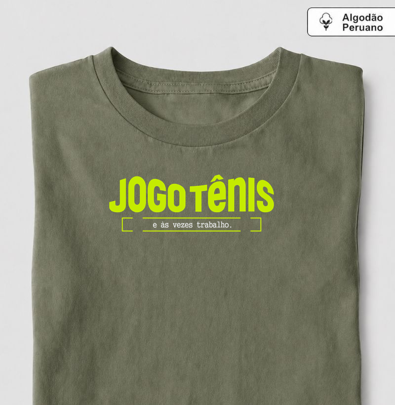 Jogo tênis!
