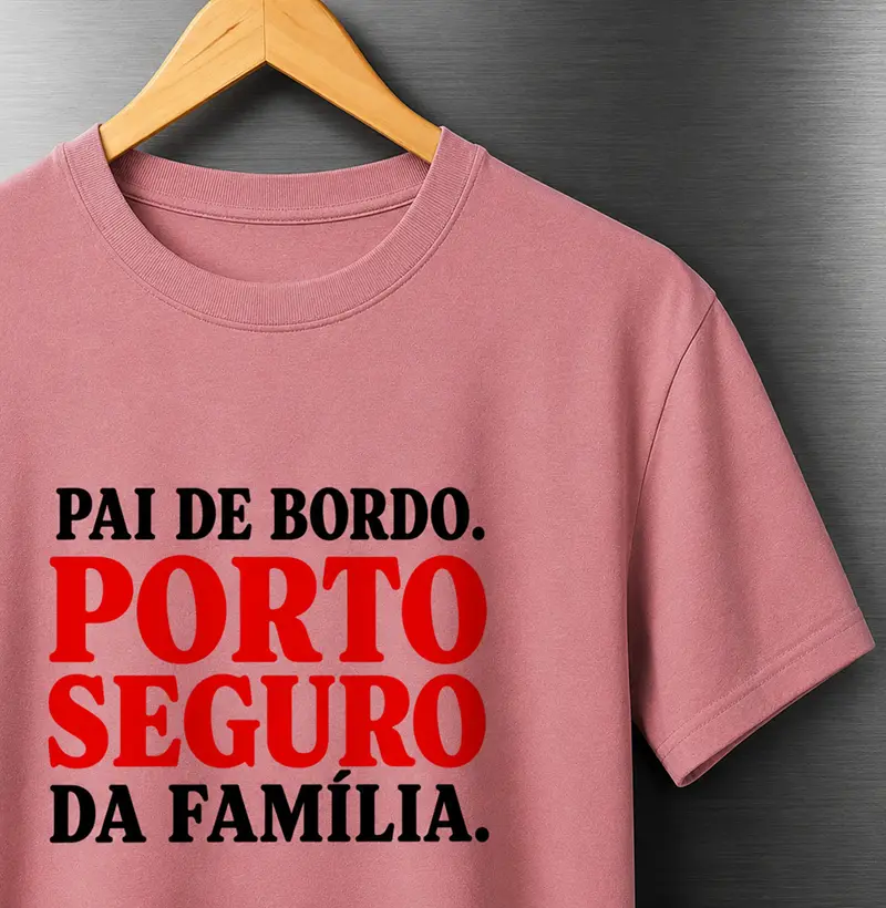 Pai de Bordo, Porto Seguro da Família