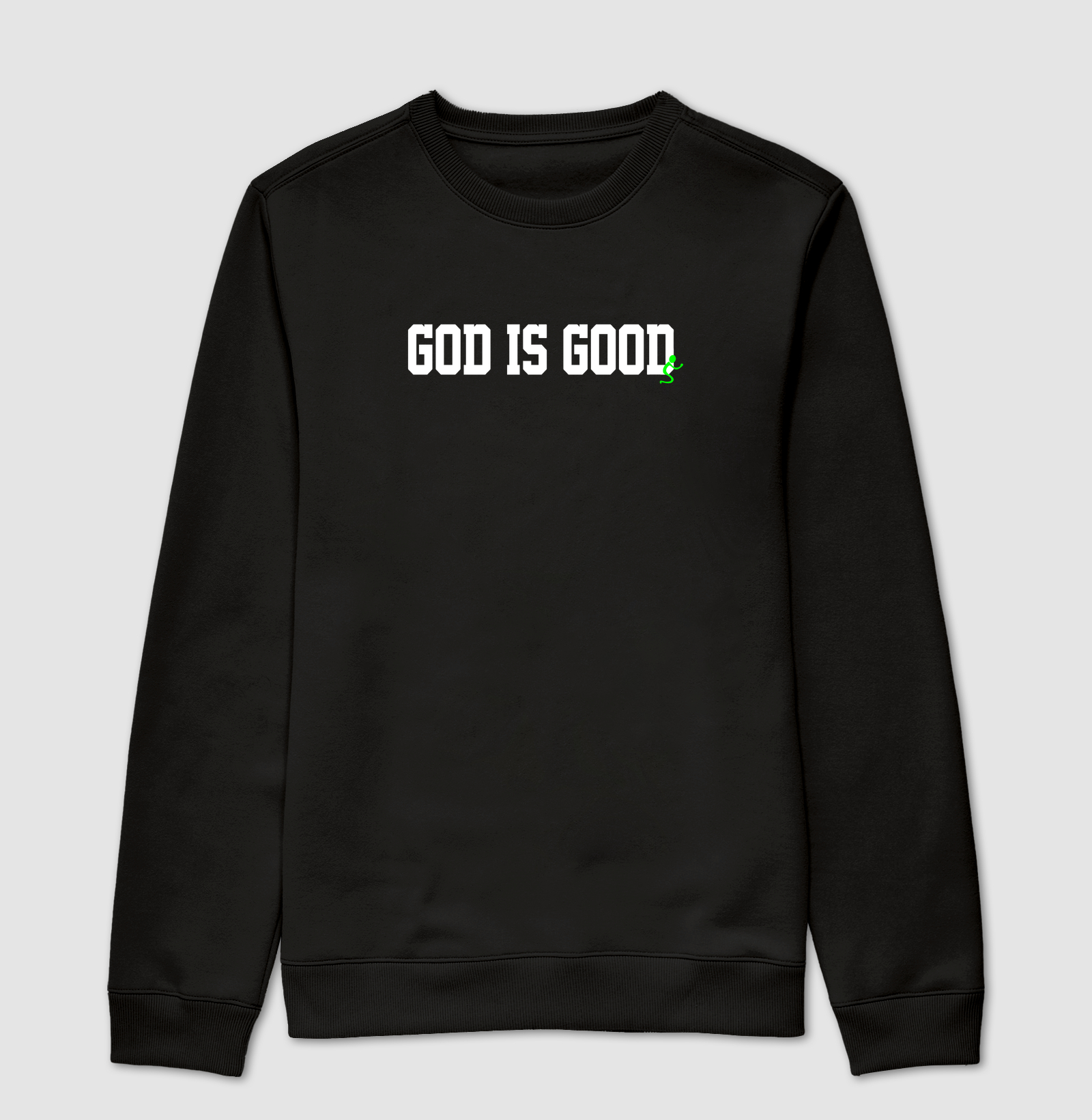 Suéter Moletom Cristão God Is Good Deus é Bom