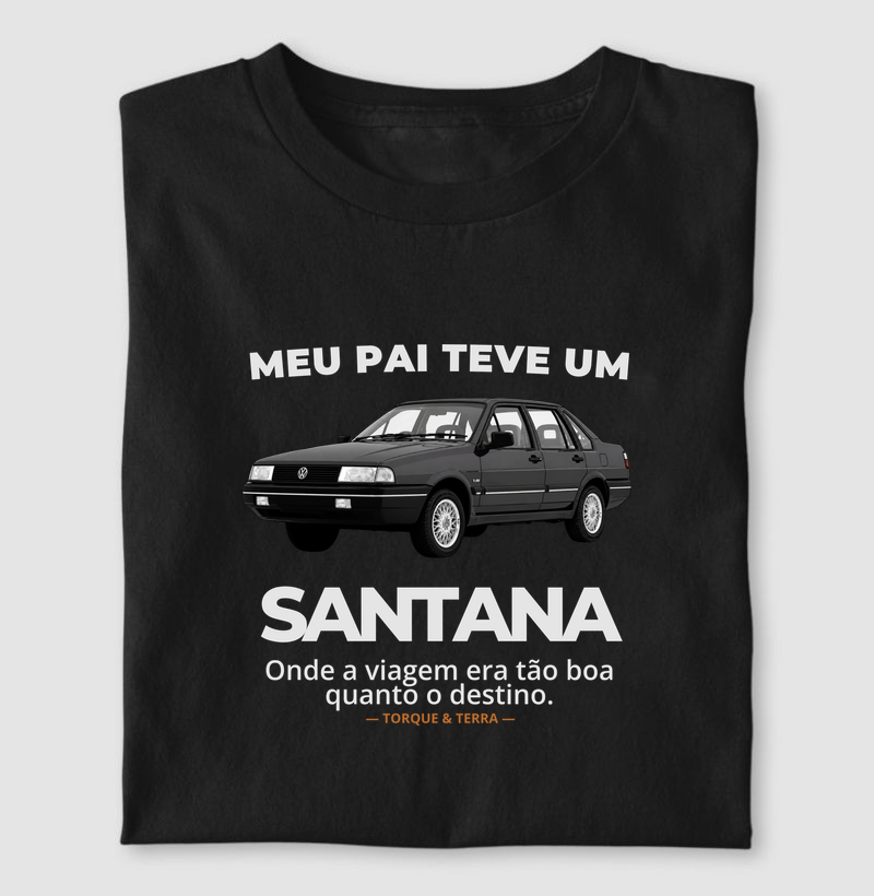 Meu pai teve um - SANTANA - cinza