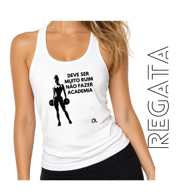 Não fazer Academia - Regata