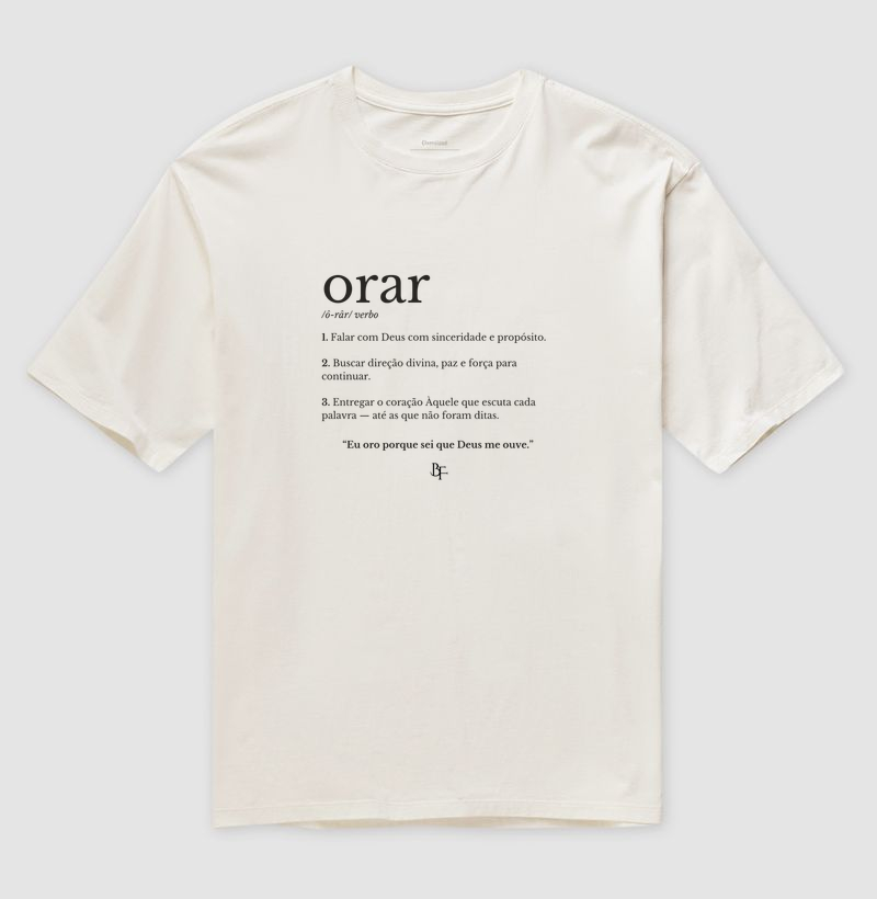 Orar significado - Camiseta Oversized