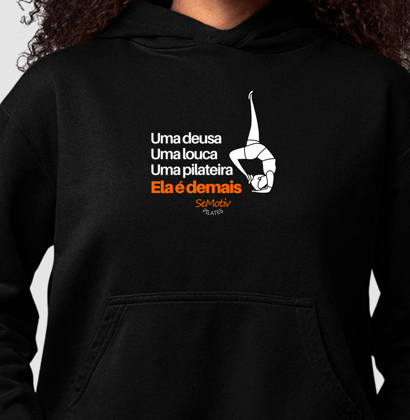 Uma deusa, uma louca, uma pilateira
