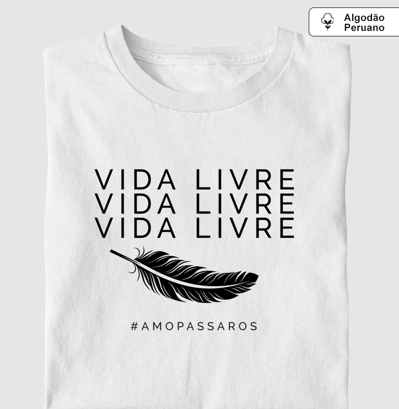 Vida Livre - Voa Pena Algodão Peruano