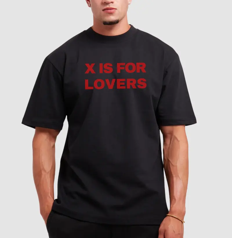 OVERSIZED - X is For Lovers