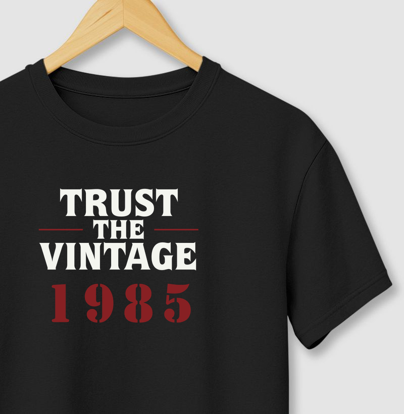Trust the Vintage