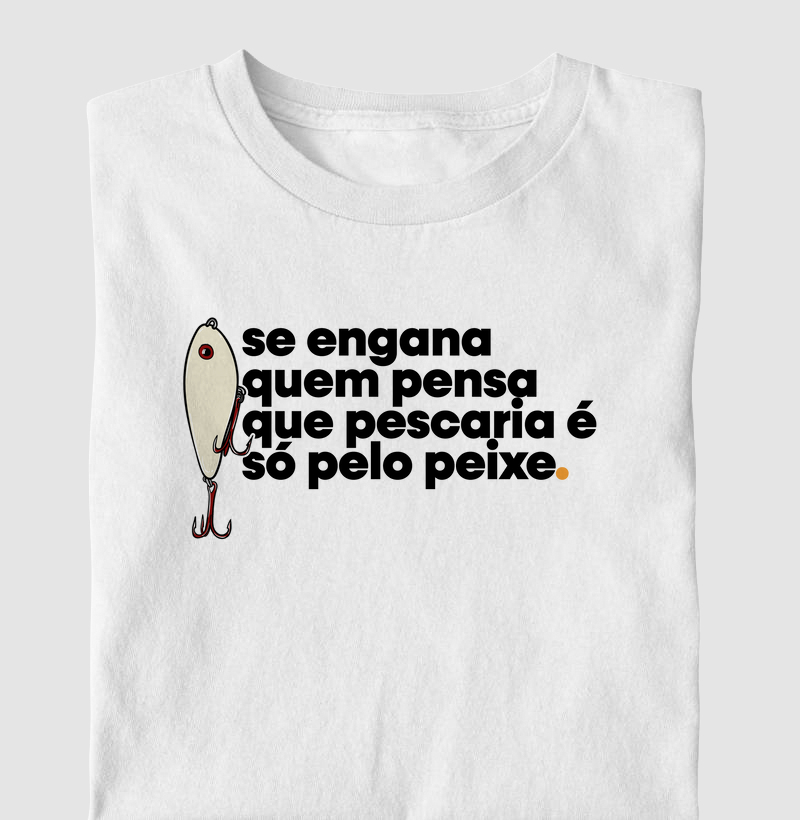 Nunca foi só por peixe!