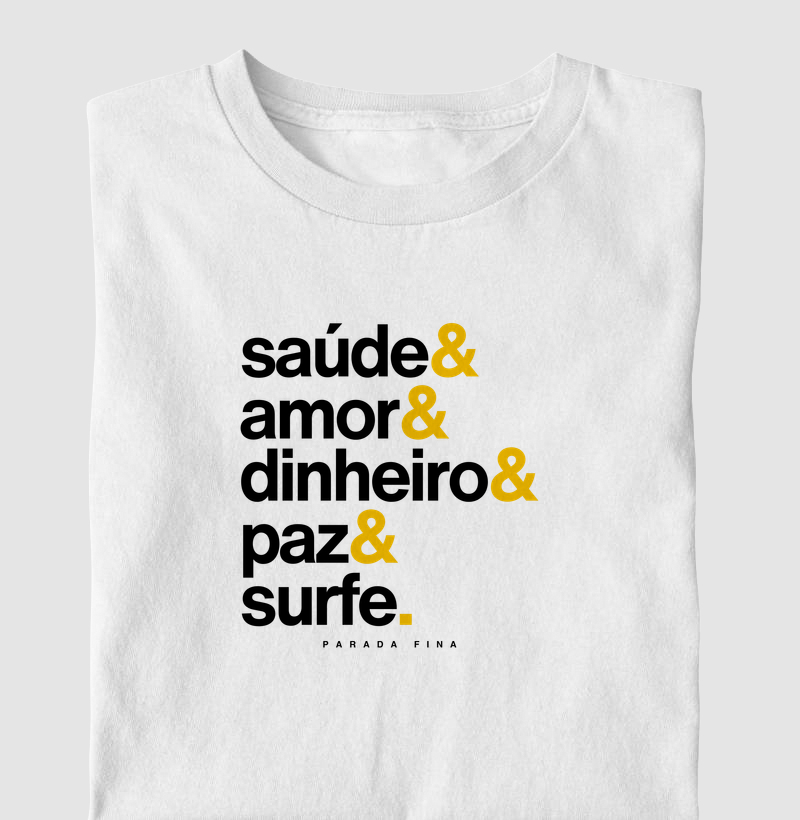 saúde& amor& dinheiro& paz& surfe.