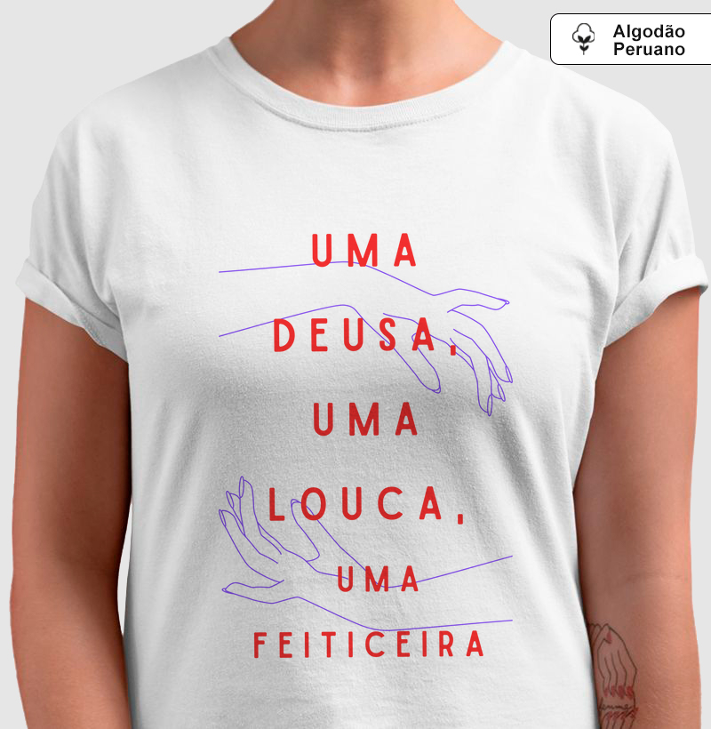 Camiseta Uma Deusa