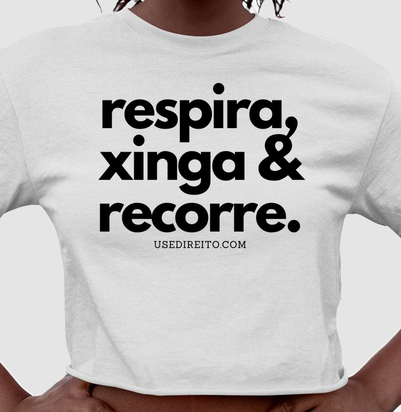 respira, xinga & recorre.
