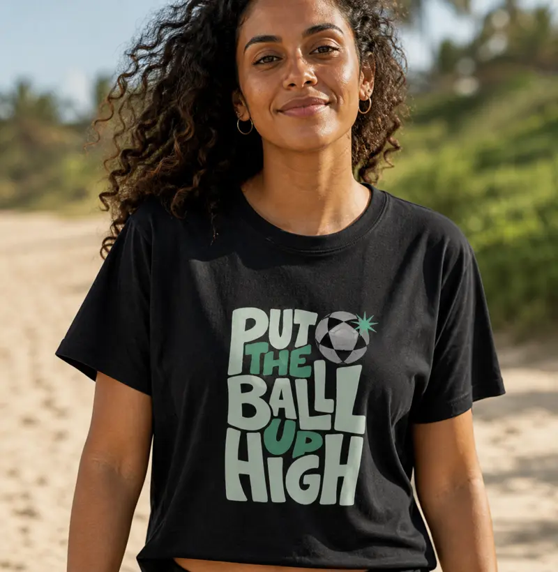put the ball up high