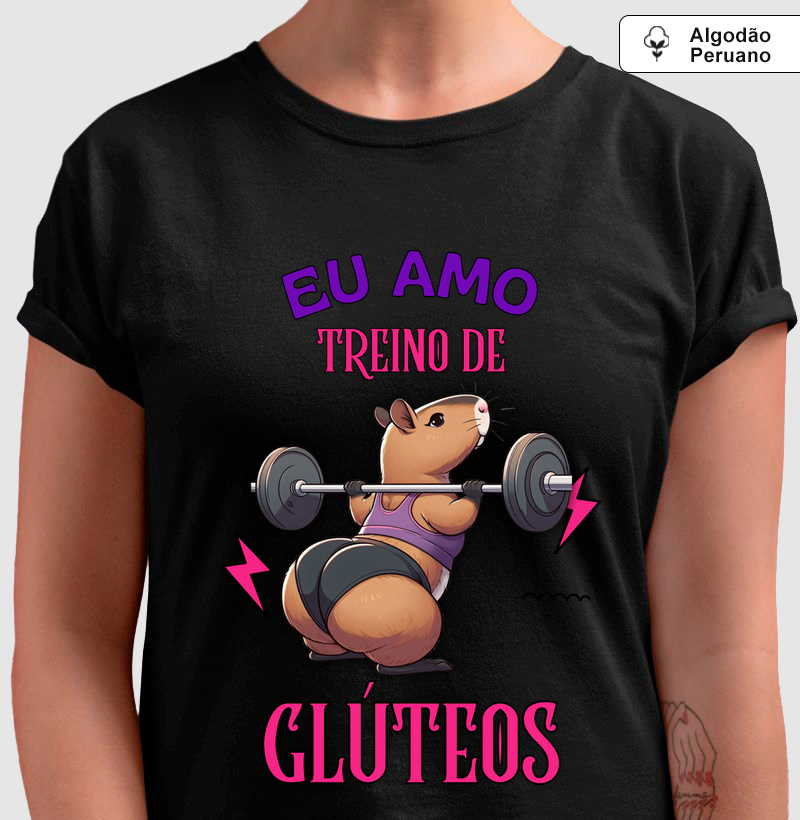 Eu amo treino de glúteos