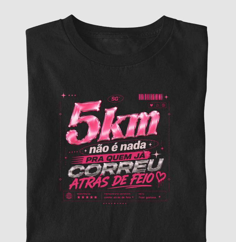 5km não é nada pra quem já correu atrás de feio