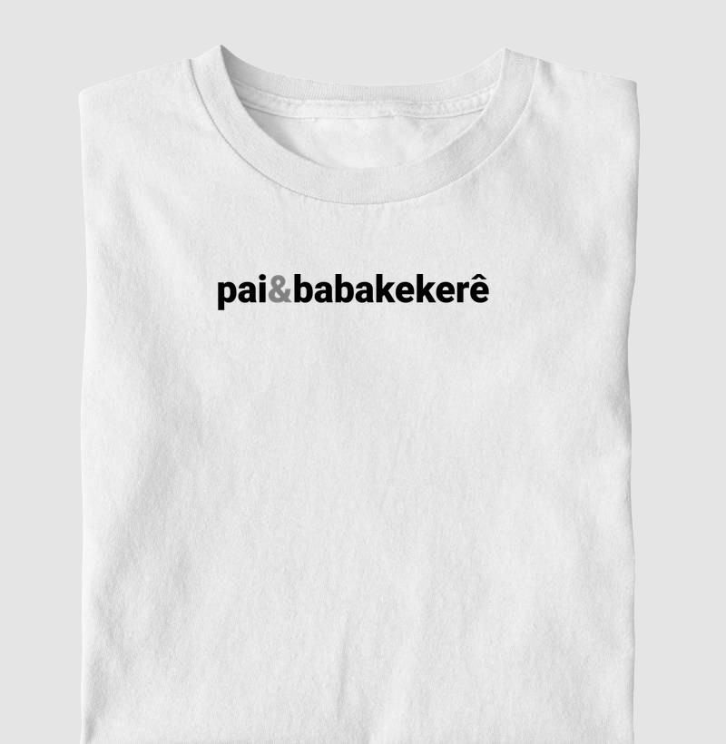 pai&babakekerê