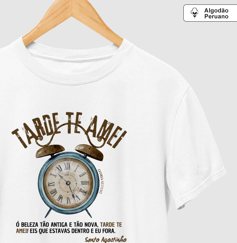 "Tarde te amei!" Santo Agostinho