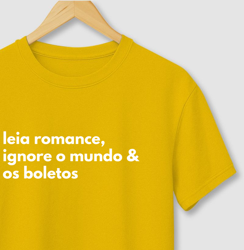 Leia romance, ignore o mundo & os boletos