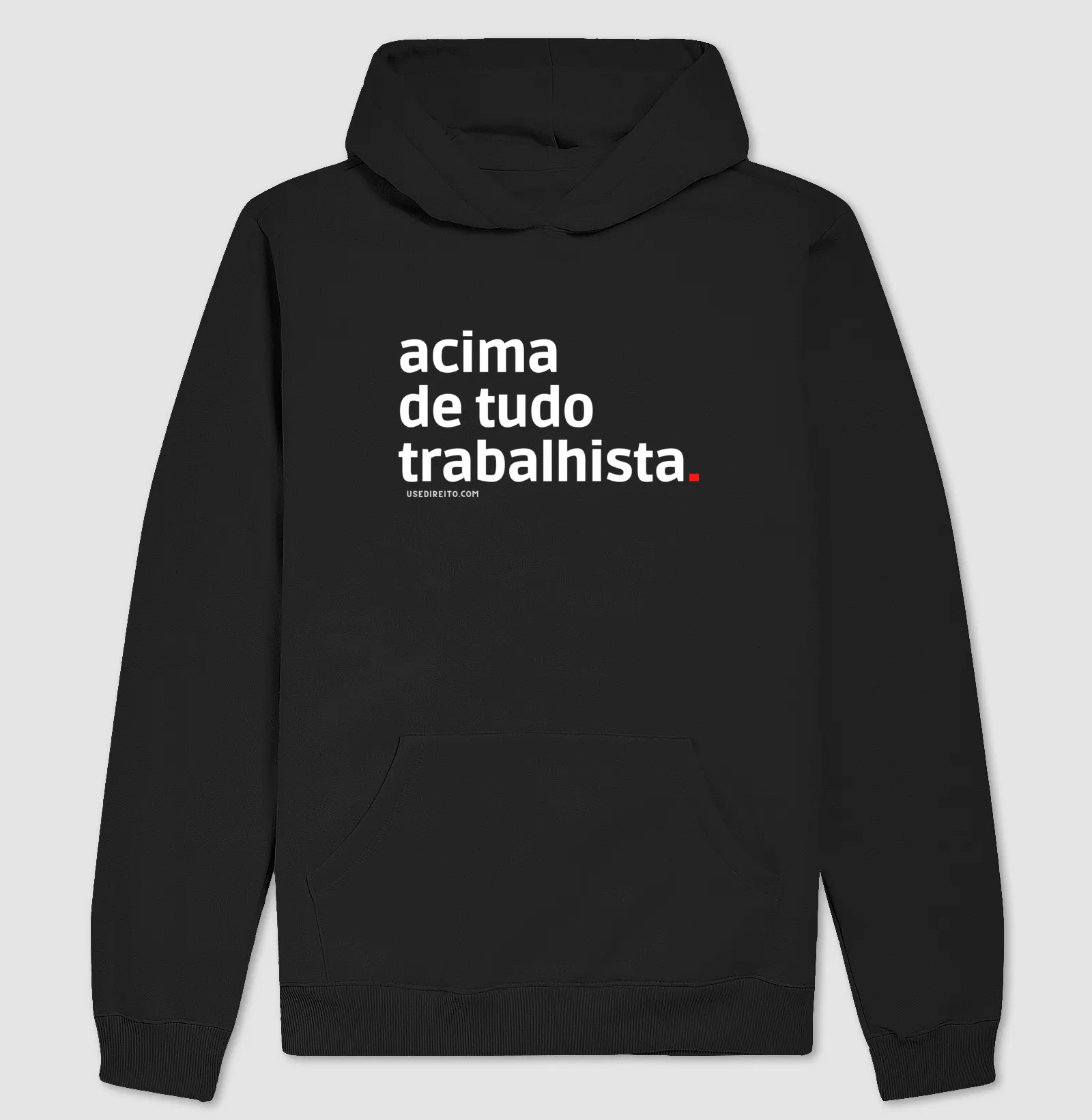 Hoodie Trabalhista