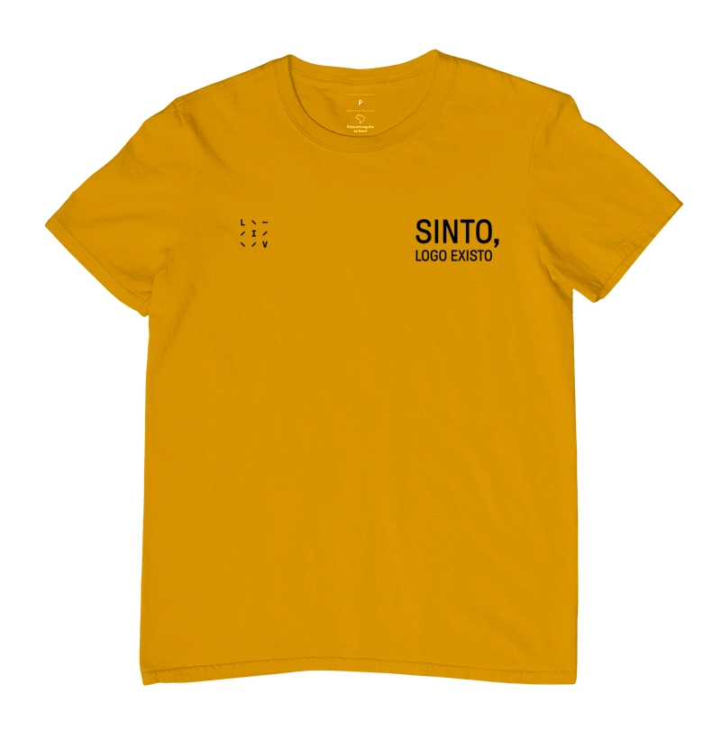 Camiseta "Sinto, logo existo"