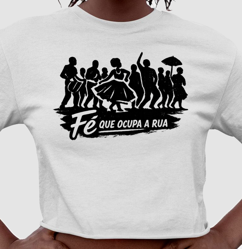 Fé que ocupa a rua