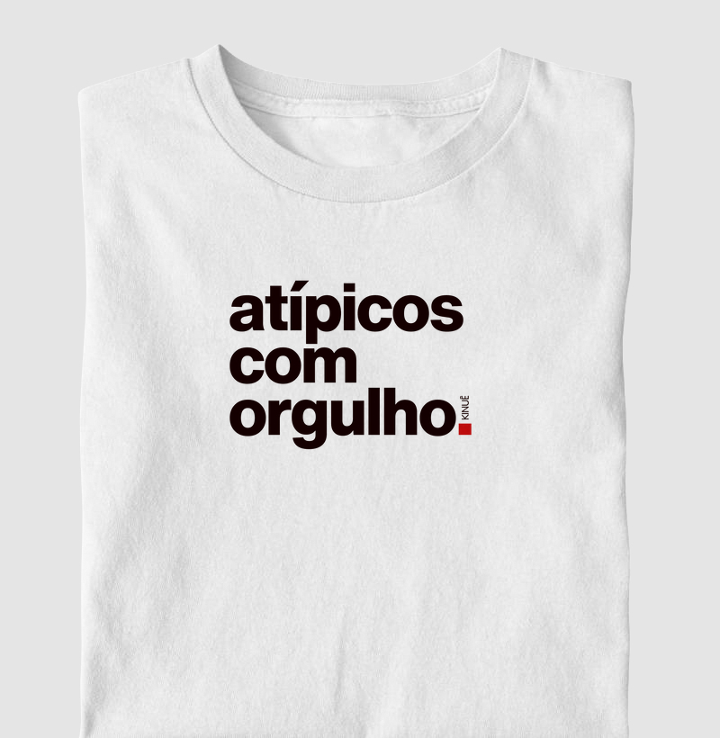 Atípicos com orgulho