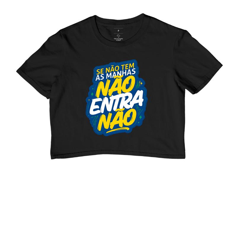 Se não tem as manhas