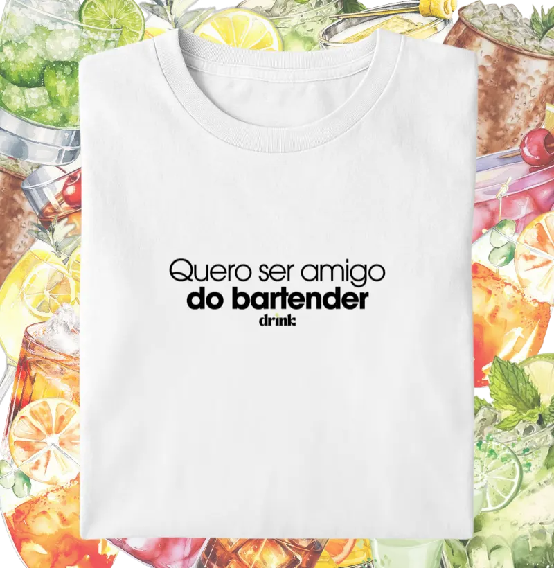 Quero ser amigo do bartender