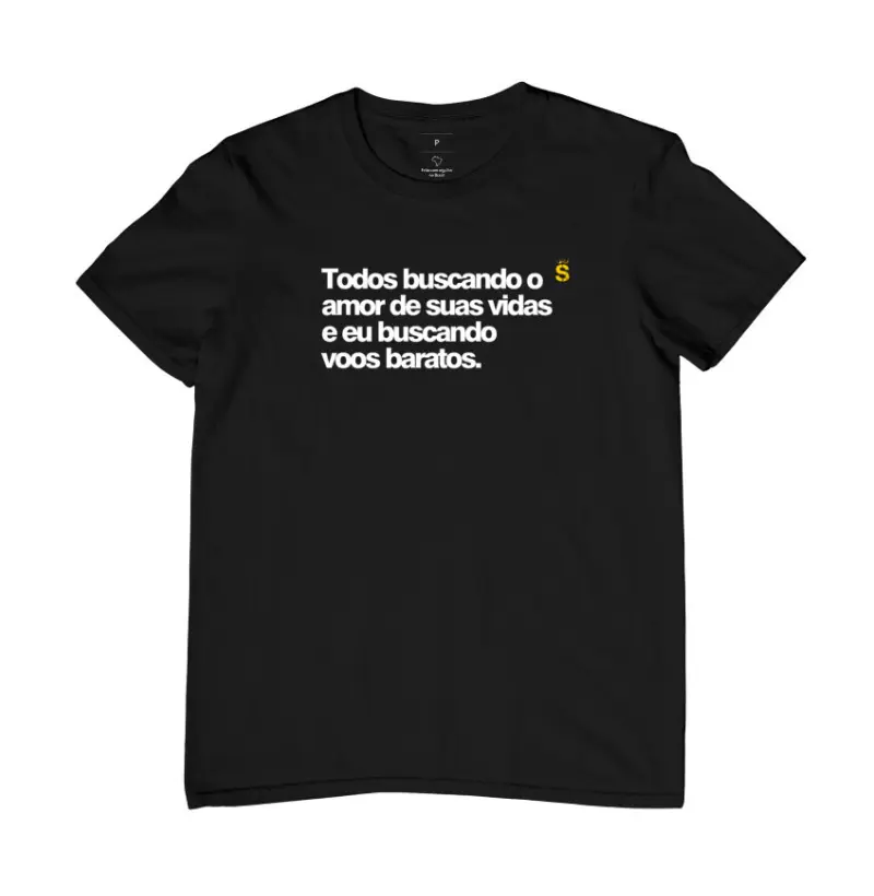 Todos buscando o amor de suas vidas e eu buscando vôos barat