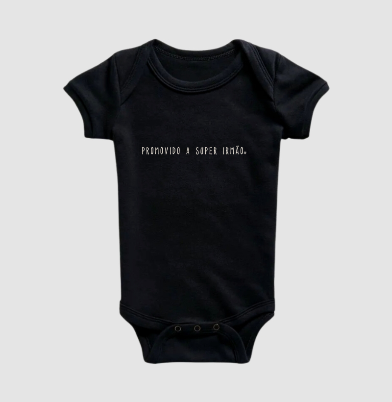 Promovido a super irmão [body] - Body Infantil