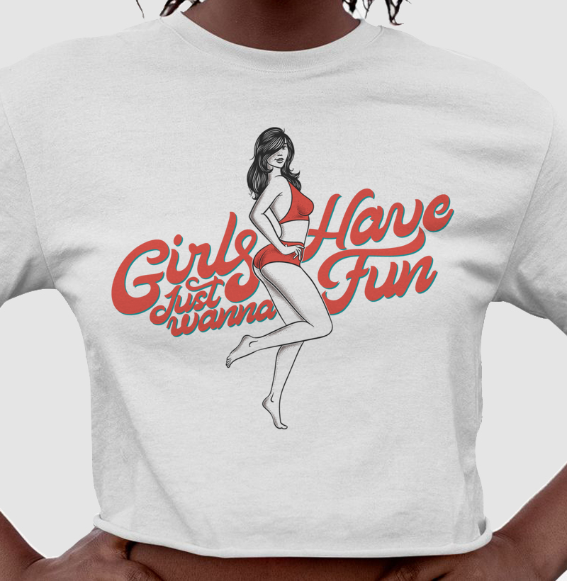 Girls Just Wanna Have Fun