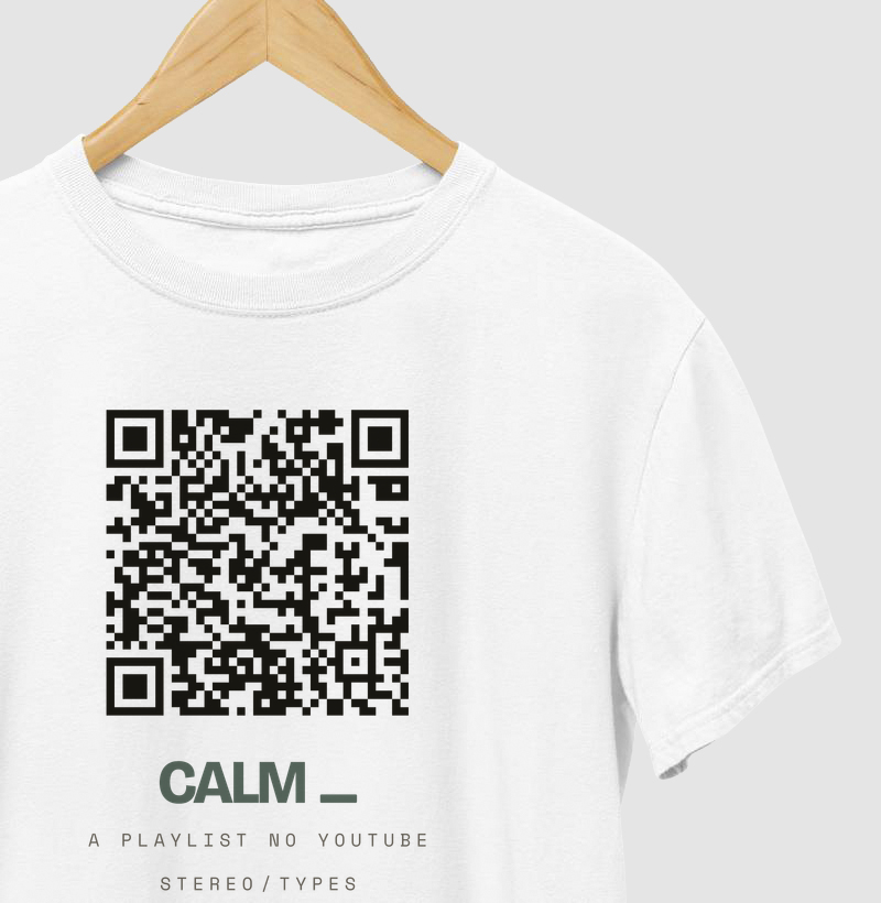 CALM_ · QR da Playlist · STEREO TYPES