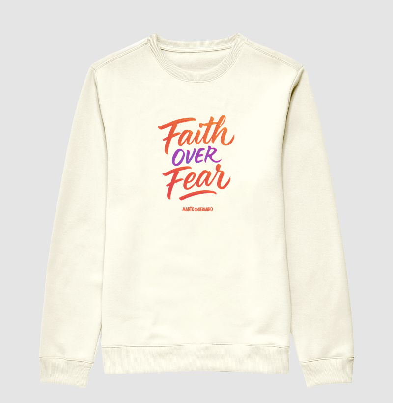 Faith Over Fear