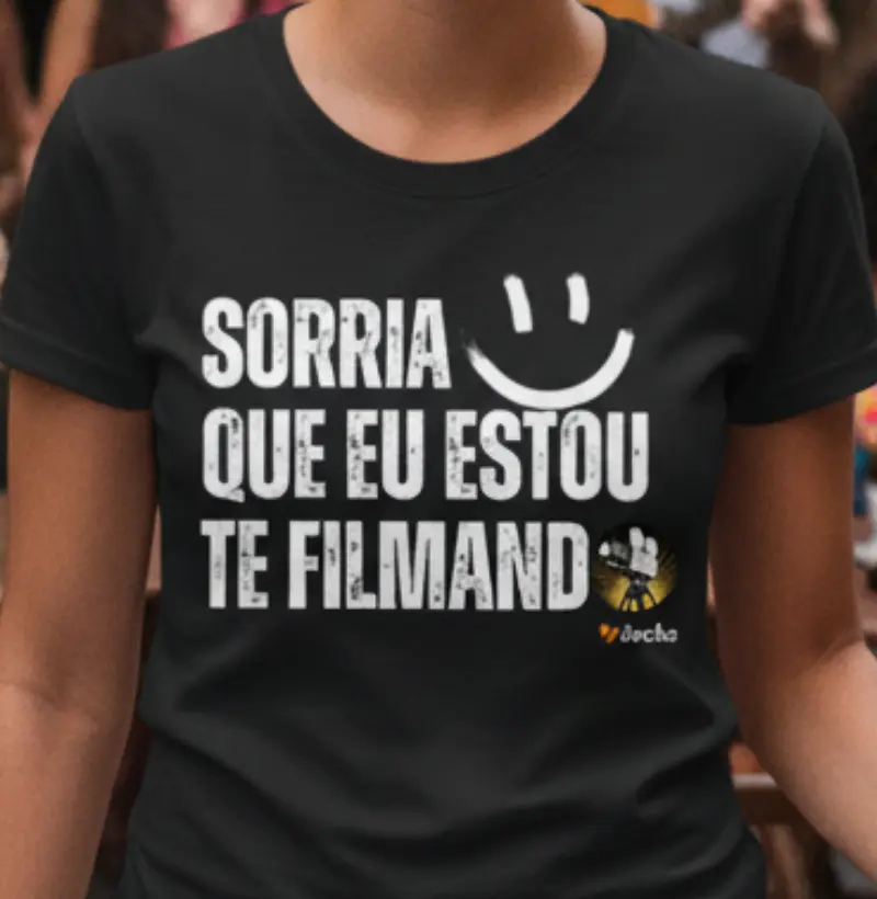 Sorria que eu estou te filmando