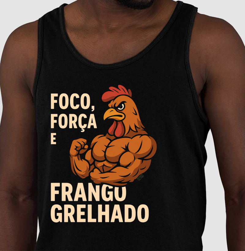 Foco, força e frango grelhado