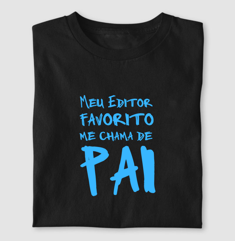 Meu editor favorito me chama de pai