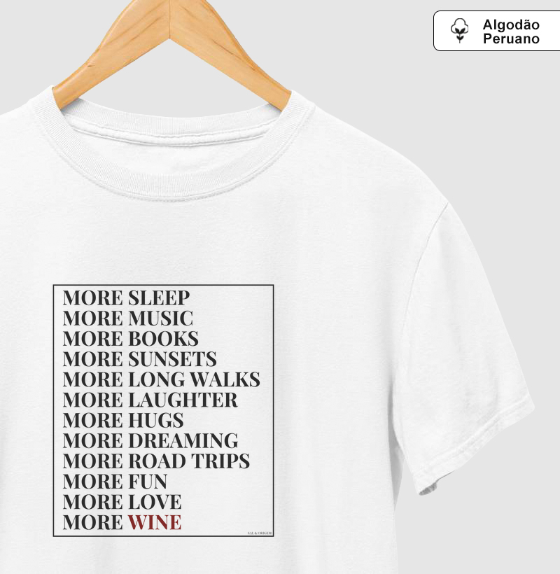 More life, more wine