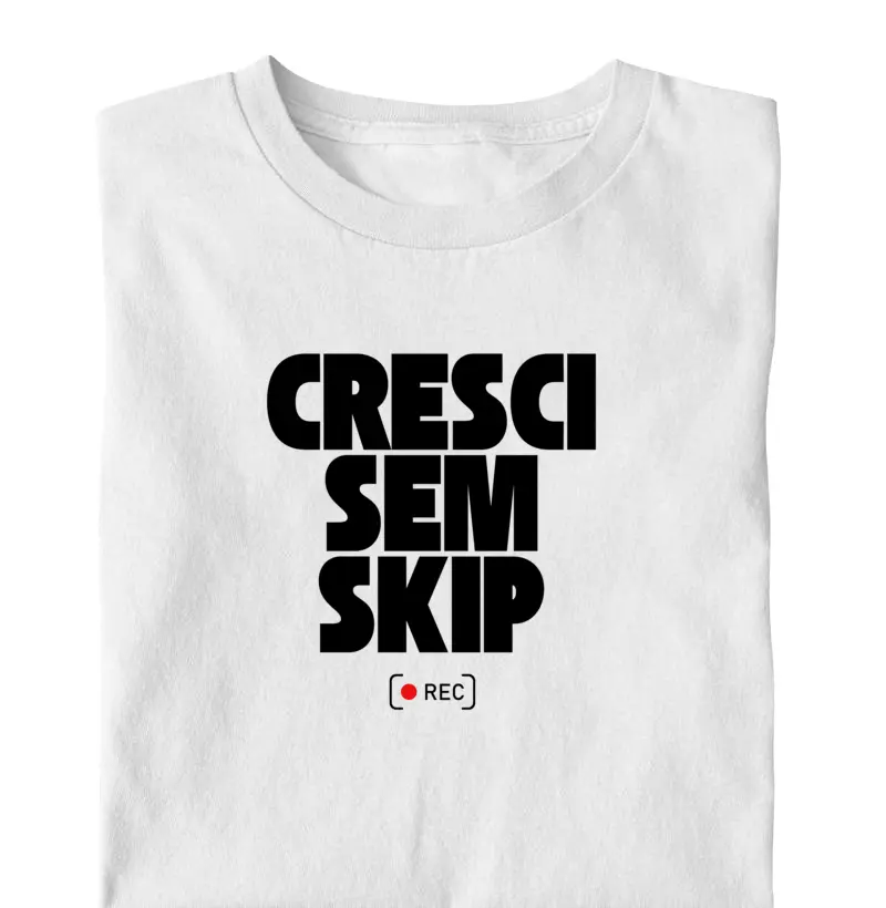 Cresci Sem Skip | Frases que Gritam