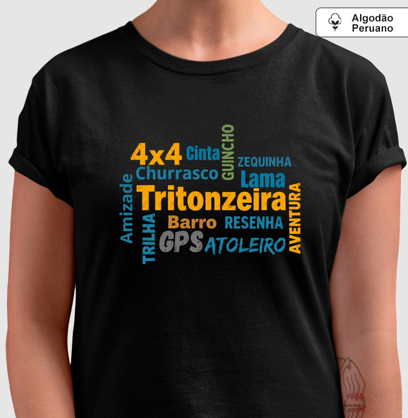 Tritonzeira e cia - Camiseta Algodão Peruano