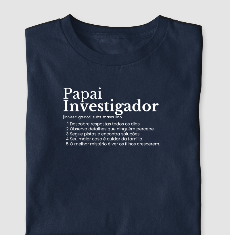 Papai Investigador - definição