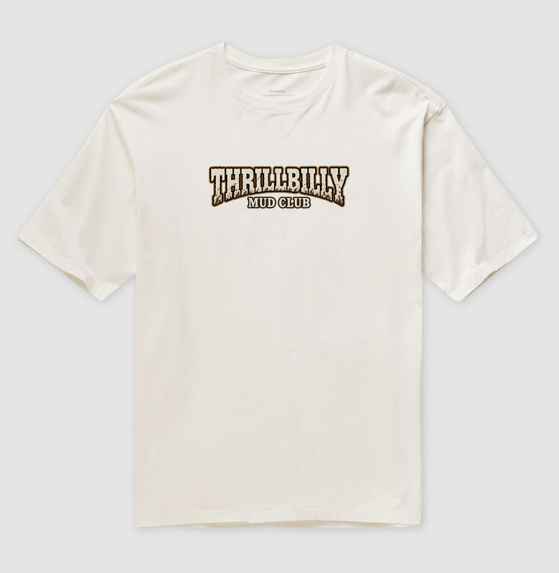 Camiseta Oversized "GTA 6 THRILLBILLY Mud Club" - Camiseta Oversized