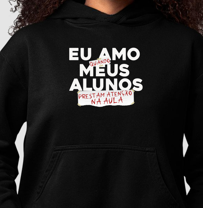Eu amo quando meus alunos prestam atenção na aula