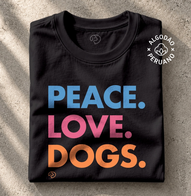 Peace. Love. Dogs.