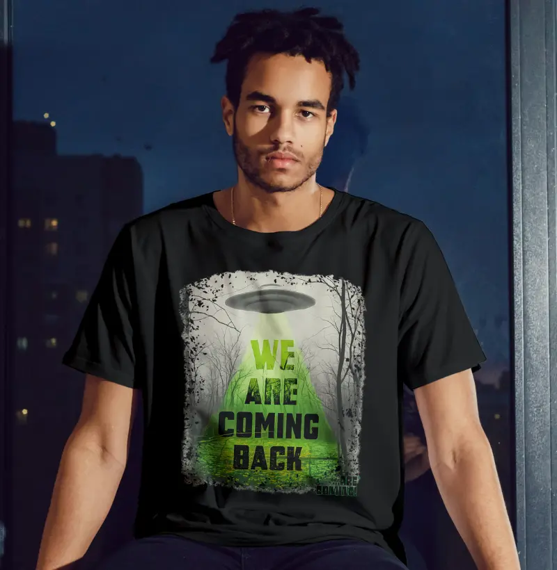 Camiseta Ovni - We Are Coming Back