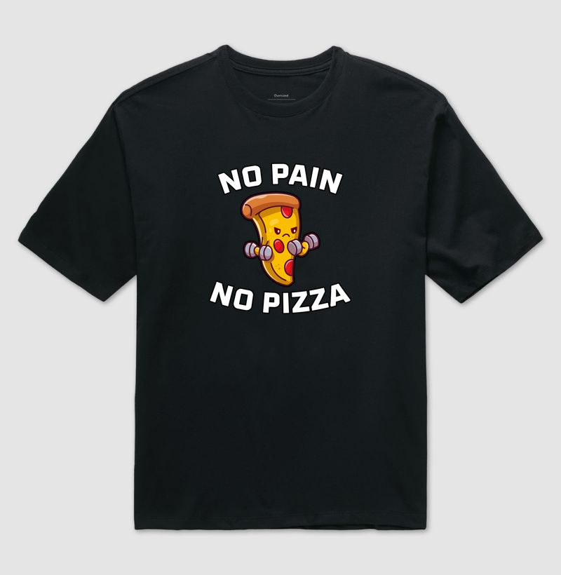 No pain no pizza 🍕
