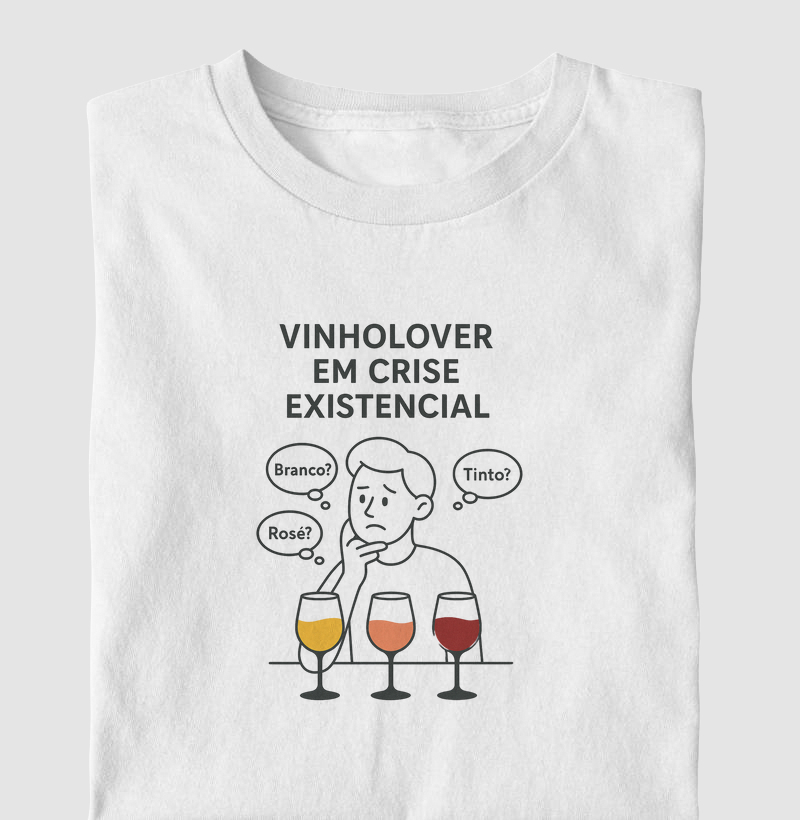 Camiseta Vinholover em Crise Existencial