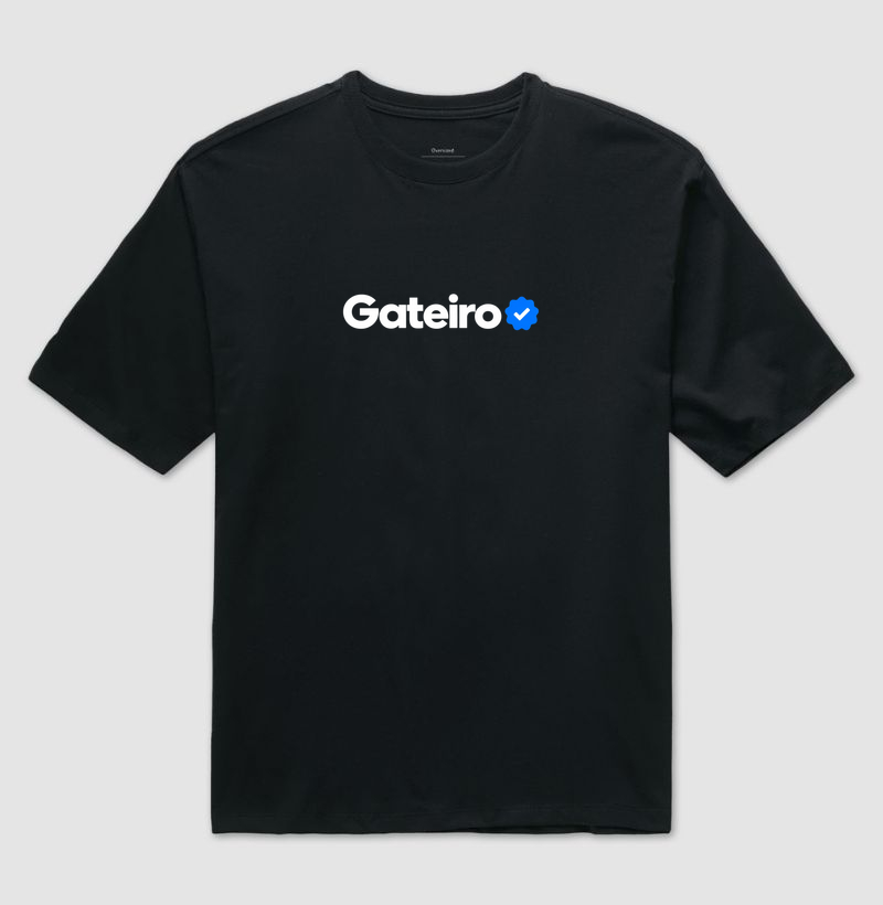 Gateiro Verificado - Camiseta Oversized
