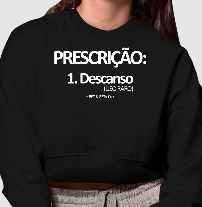 Prescrição: Descanso (uso raro)