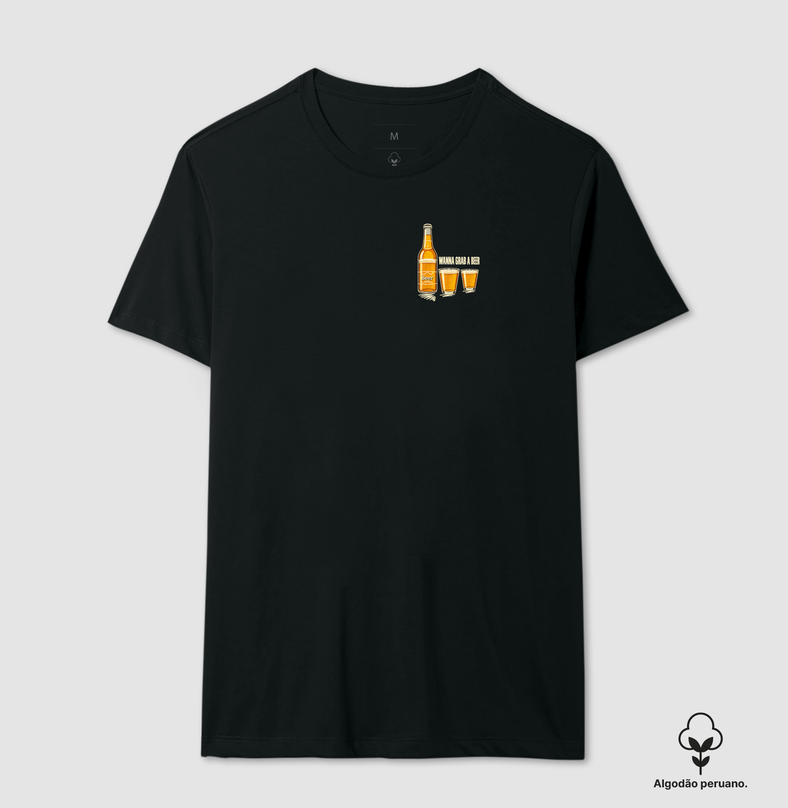 Cervejas - wanna grab a drink - Camiseta Algodão Peruano