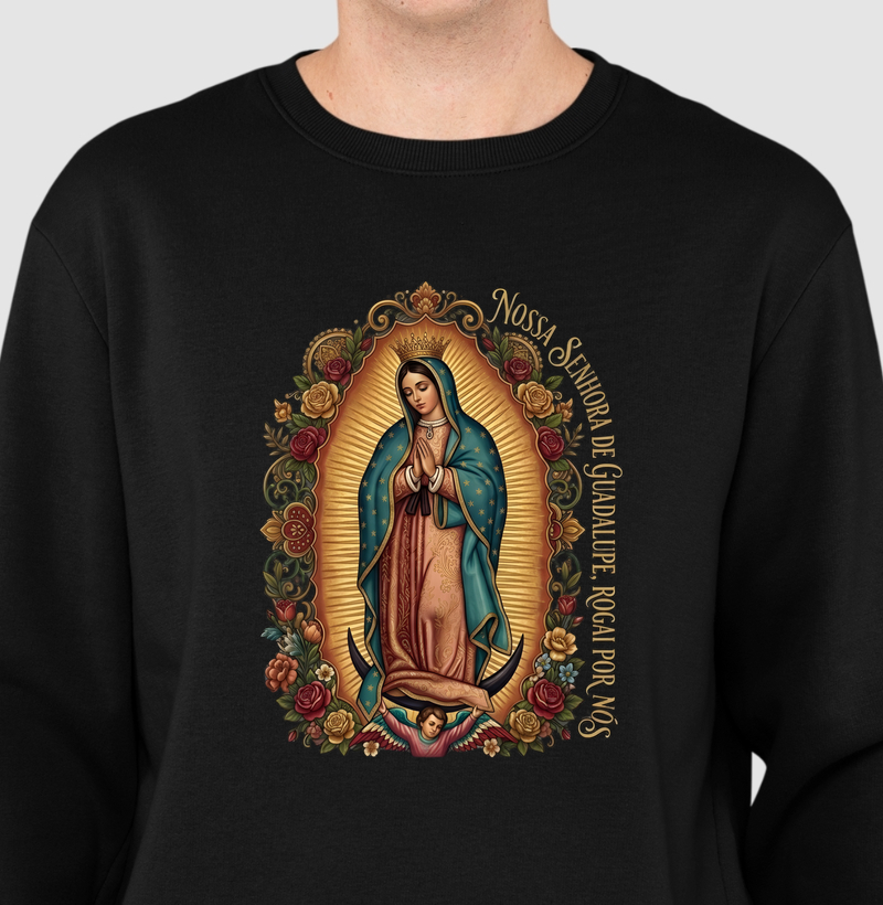 Suéter Moletom Nossa Senhora de Guadalupe Rogai Por Nós